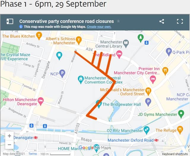 <p>Phase  One of road closures near Conservative party conference 2021 Credit: MCC/Google maps</p>