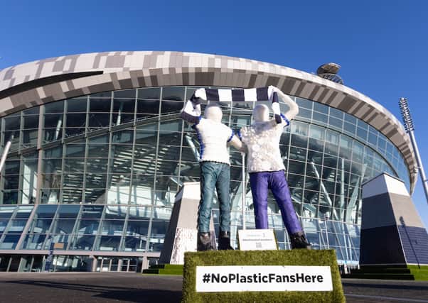 The ‘plastic fans’ will also be at Tottenham’s game against Arsenal