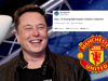 Is Elon Musk buying Manchester United? What’s his net worth, nationality, age – what’s the Man Utd share price