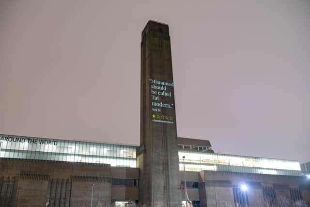 ‘To emphasise the danger of trusting online reviews, homestay company Plum Guide projects ridiculous one-star reviews onto London’s iconic Tate Modern.’