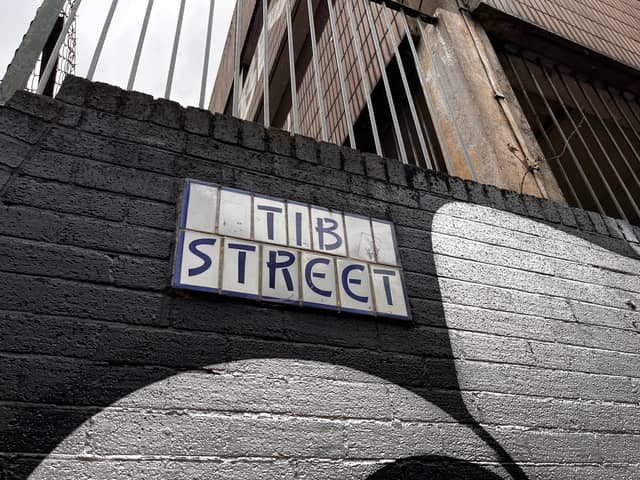 Tib Street is named after the River Tib, which has been underground for over 200 years. 
