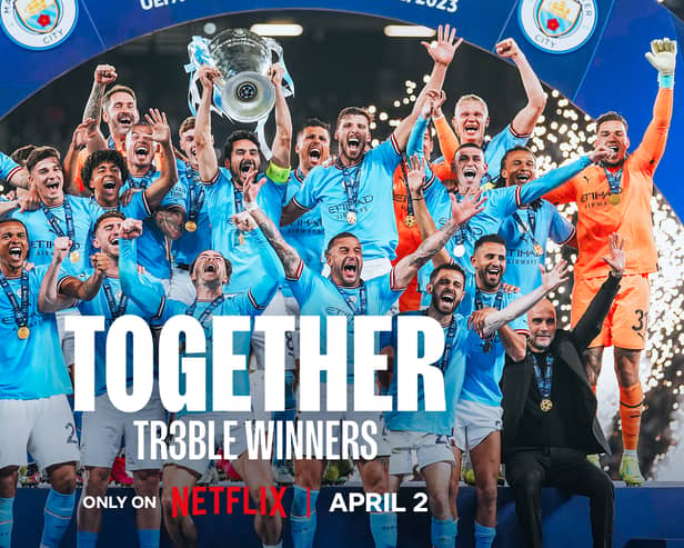 Manchester City's docuseries, ‘Together: Treble Winners’ will be released on Netflix on 2 April.