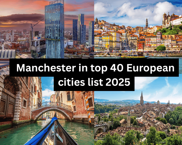 Manchester in top 40 European cities list 2025
