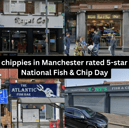 19 chippies in Manchester rated 5-star for National Fish & Chip Day