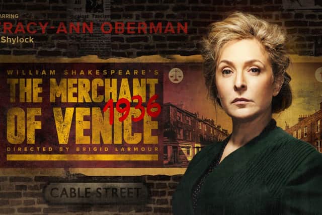 Tracy-Ann Oberman in The Merchant of Venice 1936