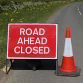 Road Closed signs. Tuesday May 12th 2020